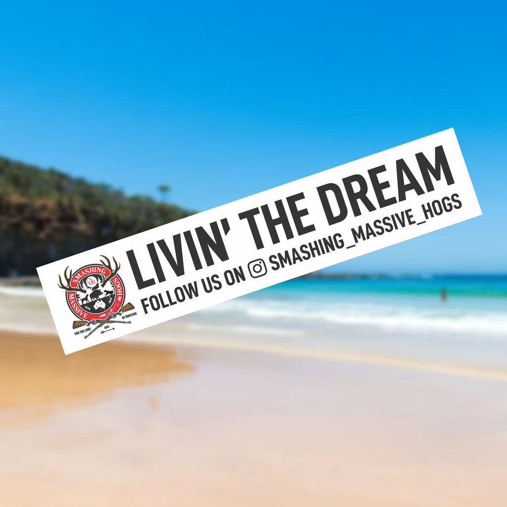 Sticker - Livin' The Dream